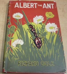 Richard Ogle - Albert the Ant (1946) anglicky