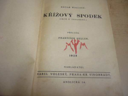 Edgar Wallace - Křížový spodek (1928)