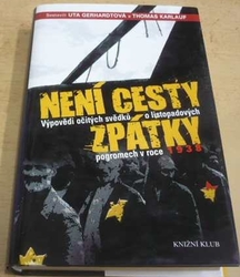 Thomas Karlauf - Není cesty zpátky (2011)