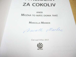 Marcella Marboe - Vyměním týnejdžra za cokoli (2013) PODPIS AUTORKY !!!