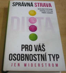 Jen Widerstrom - Správná strava pro váš osobnostní typ (2017)