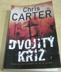 Chris Carter - Dvojitý kříž (2013)