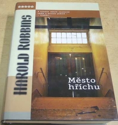 Harold Robbins - Město hříchu (2005)