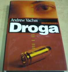 Andrew Vachss - Droga (2000)