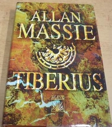 Allan Massie - Tiberius (1998)