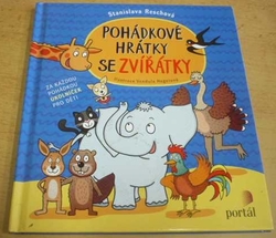 Stanislava Reschová - Pohádkové hrátky se zvířátky (2015)