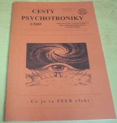 Cesty psychotroniky 1/2005 Ročník - V Číslo - 12 (2005)