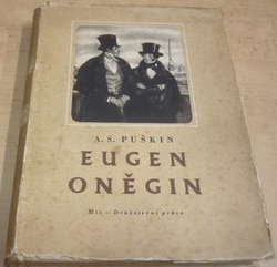 Alexandr Sergejevič Puškin - Eugen Oněgin (1952)