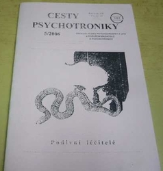 Cesty psychotroniky 5/2006 Ročník - VII Číslo - 21 (2006)