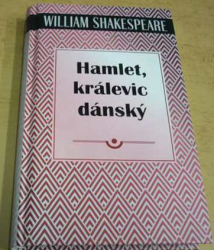 William Shakespeare - Hamlet, králevic dánský (2018)