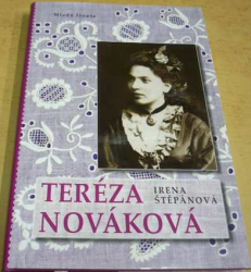 Irena Štěpánová - Teréza Nováková (2008)