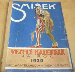 Smíšek. Veselý kalendář na rok 1930 (1929)