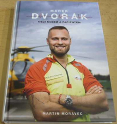 Marek Dvořák - Marek Dvořák: Mezi nebem a pacientem (2023)