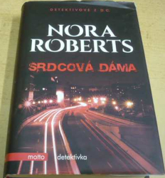 Nora Roberts - Srdcová dáma (2017)