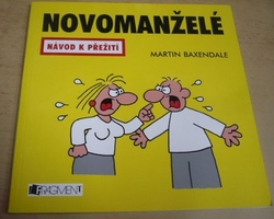 Martin Baxendale - Novomanželé - Návod k přežití (2009)