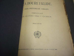 Alois Jirásek - Za bouře i klidu (1920)