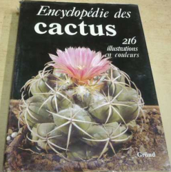 Jan Říha - Encyclopédie des cactus/Encyklopedie kaktusů (1981) francouzsky