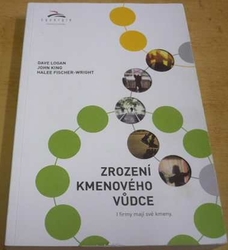 Dave Logan - Zrození kmenového vůdce (2014)