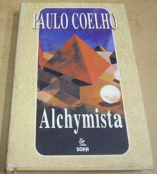 Paulo Coelho - Alchymista (2000) slovensky