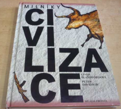 Linda Blandfordová - Milníky civilizace (2010)