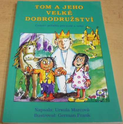 Ursula Marcová - Tom a jeho velké dobrodružství (2003)