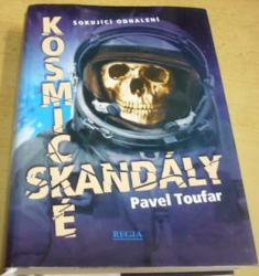 Pavel Toufar - Kosmické skandály (1999)