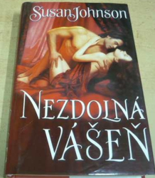 Susan Johnson - Nezdolná vášeň (2007)