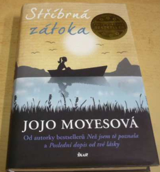 Jojo Moyesová - Stříbrná zátoka (2015)