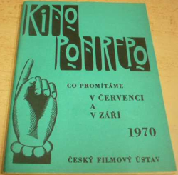 KINO PONREPO. Co promítáme v červenci av září 1970 (1970) 