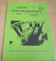 Cesty psychotroniky 2/2009 Ročník - X Číslo - 33 (2009) 