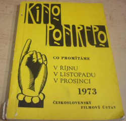 KINO PONREPO. Co promítáme v říjnu, v listopadu, v prosinci 1973 (1973)