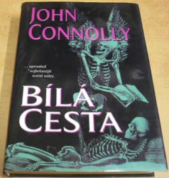 John Connolly - Bílá cesta (2003)