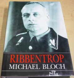 Michael Bloch - Ribbentrop (1994)