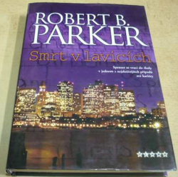 Robert B. Parker - Smrt v lavicích (2006)