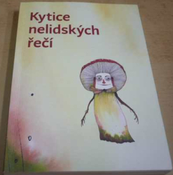 Vojtěch Bažant - Kytice nelidských řečí (2024)