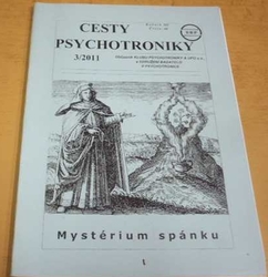 Cesty psychotroniky 3/2011 Ročník - XII Číslo - 44 (2011)