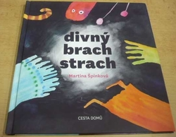 Martina Špinková - Divný brach strach (2015)