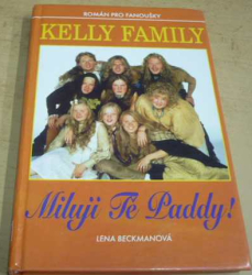 Lena Beckmanová - Kelly Family. Miluji Tě Paddy ! (1997)