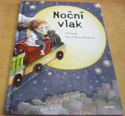 Ulf Stark - Noční vlak (2016)