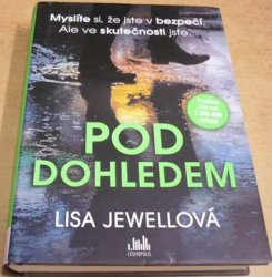 Lisa Jewellová - Pod dohledem (2020)