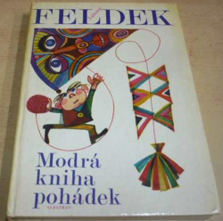 Lubomír Feldek - Modrá kniha pohádek (1976)