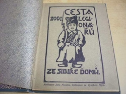 Ludvík Černovický - Cesta 2000 legionářů ze Sibiře domů (1921)