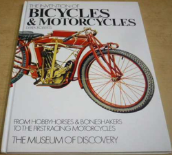 Derek Roberts - The Invention Bicycles & Motorcycles/Vynález jízdních kol a motocyklů (1975) anglicky