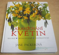 Jane Packerová - Aranžování květin (2002)