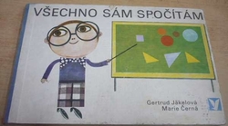 Gertrud Jakelová - Všechno sám spočítám (1972) leporelo