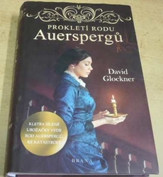 David Glockner - Prokletí rodu Auerspergů (2020)