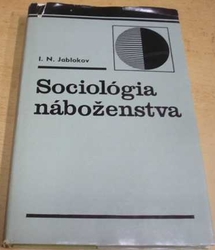 Igor Nikolajevič Jablokov - Sociológia náboženstva (1983)