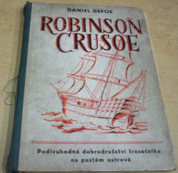 Daniel Defoe - Robinson Crusoe (1932)