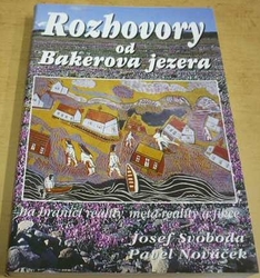 Josef Svoboda - Rozhovory od Bakerova jezera (2002)