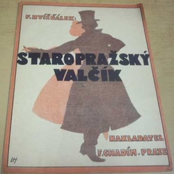 F. Hvížďálek - Staropražský valčík (1928) noty
